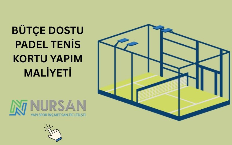 padel tenis kortu yapım maliyeti